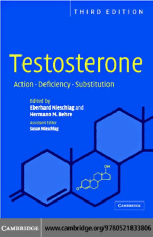 testosterone: action, deficiency, substitution, 3rd edition