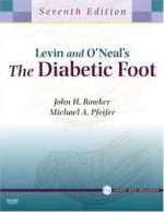 the diabetic foot (levin and o’neal’s)
