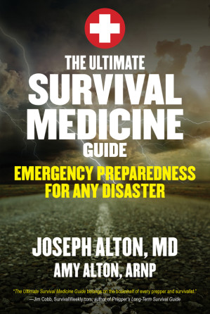 the ultimate survival medicine guide: emergency preparedness for any disaster