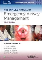 the walls manual of emergency airway management sixth edition