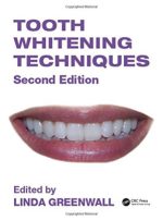 tooth whitening techniques, second edition