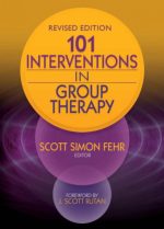 101 interventions in group therapy, revised edition
