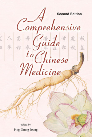 a comprehensive guide to chinese medicine, 2nd edition