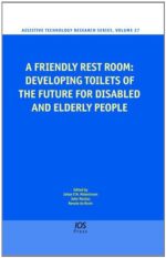 a friendly rest room: developing toilets of the future for disabled and elderly people