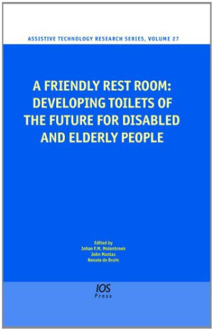 a friendly rest room: developing toilets of the future for disabled and elderly people