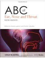 abc of ear, nose and throat (abc series) – 6th edition (november, 2012)