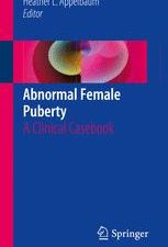 abnormal female puberty: a clinical casebook