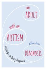 an adult with an autism diagnosis