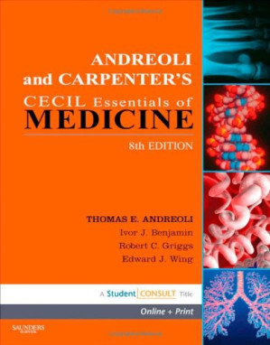 andreoli and carpenter’s cecil essentials of medicine: with student consult – 8th edition (cecil medicine)