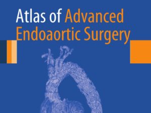 atlas of advanced endoaortic surgery