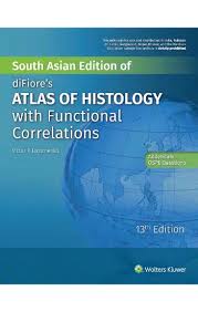 atlas of histology with functional correlations – 13th edition, north american edition (2017 release)