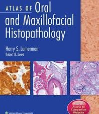 atlas of oral and maxillofacial histopathology: a guide for the interpretation of oral biopsy specimens