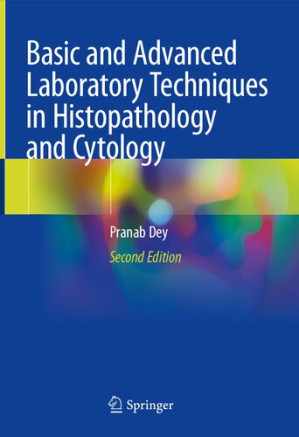 basic and advanced laboratory techniques in histopathology and cytology
