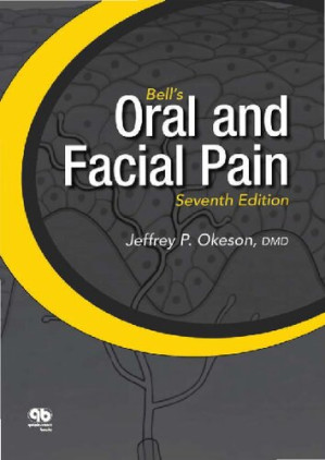 bells oral and facial pain (7th edition)