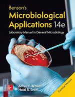 benson’s microbiological applications, laboratory manual in general microbiology, 14th edition