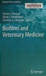 biofilms and veterinary medicine (springer series on biofilms)