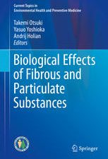 biological effects of fibrous and particulate substances
