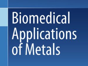 biomedical applications of metals
