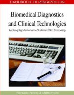 biomedical diagnostics and clinical technologies: applying high performance cluster and grid computing
