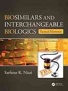 biosimilars and interchangeable biologics: tactical elements