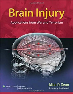 brain injury: applications from war and terrorism (2014 release)
