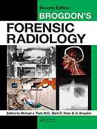 brogdon’s forensic radiology, 2nd edition
