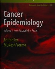 cancer epidemiology: volume 1, host susceptibility factors