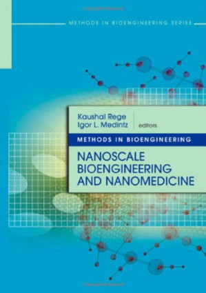 methods in bioengineering: nanoscale bioengineering and nanomedicine