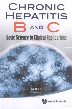 chronic hepatitis b and c:basic science to clinical applications
