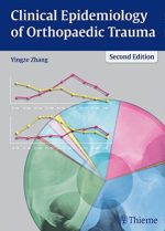 clinical epidemiology of orthopaedic trauma, 2nd edition