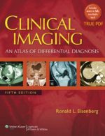 clinical imaging: an atlas of differential diagnosis (eisenberg) 5th edition