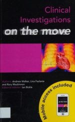 clinical investigations on the move (medicine on the move)