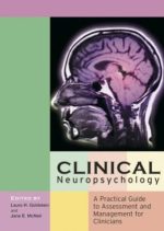 clinical neuropsychology: a practical guide to assessment and management for clinicians
