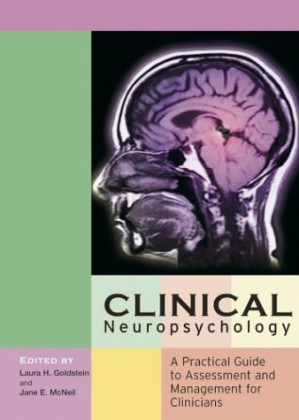 clinical neuropsychology: a practical guide to assessment and management for clinicians