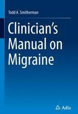 clinician’s manual on migraine