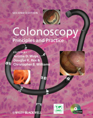 colonoscopy: principles and practice – 2nd edition