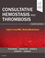 consultative hemostasis and thrombosis – 4th edition (october 2018 release)