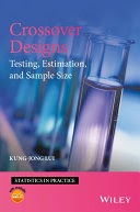 crossover designs: testing, estimation, and sample size