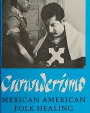 curanderismo: mexican american folk healing