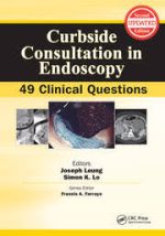 curbside consultation in endoscopy: 49 clinical questions (2nd edition)