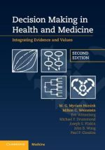 decision making in health and medicine: integrating evidence and values, 2nd edition