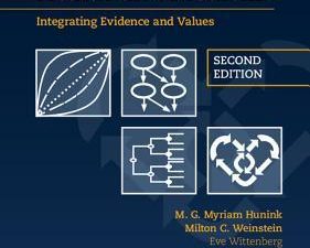 decision making in health and medicine: integrating evidence and values, 2nd edition