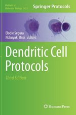 dendritic cell protocols, third edition