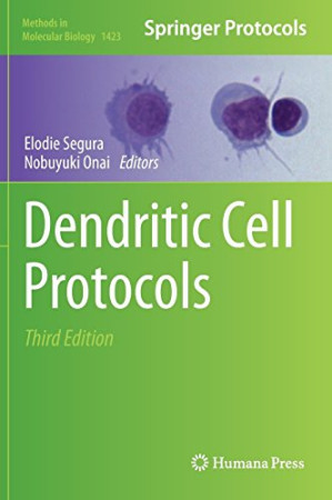 dendritic cell protocols, third edition