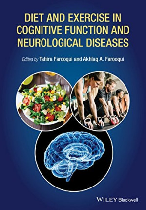 diet and exercise in cognitive function and neurological diseases