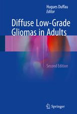 diffuse low grade gliomas in adults, second edition