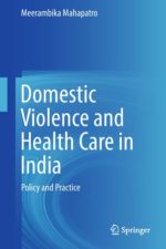 domestic violence and health care in india: policy and practice