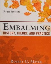embalming: history, theory, and practice, fifth edition