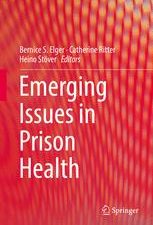 emerging issues in prison health