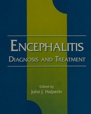 encephalitis: diagnosis and treatment (neurological disease and therapy)